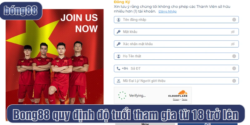Bong88 quy định độ tuổi tham gia từ 18 trở lên
