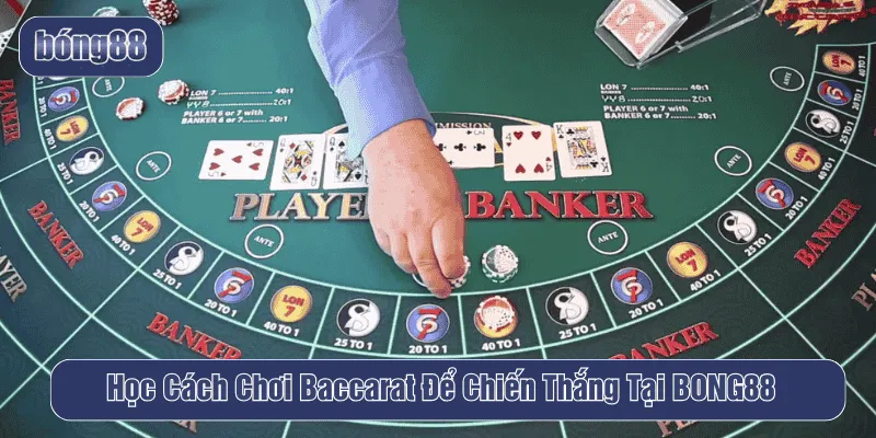 cách chơi Baccarat