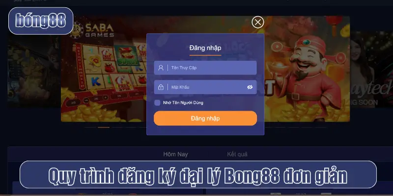 Quy trình đăng ký đại lý Bong88 đơn giản
