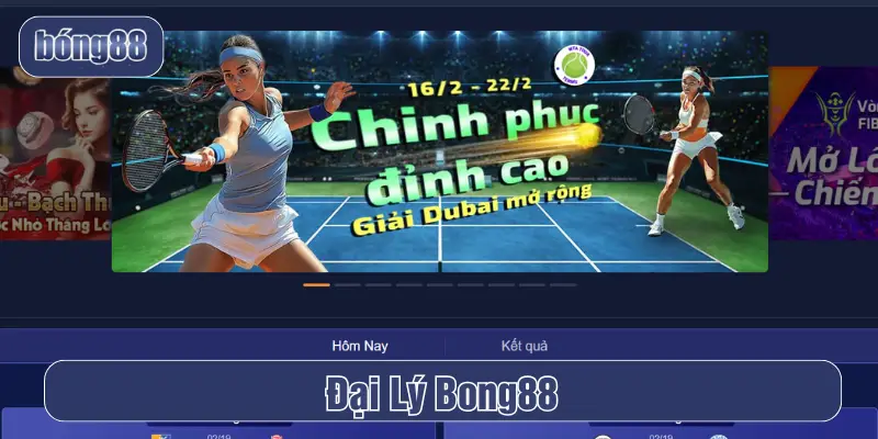 Đại lý Bong88