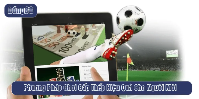 phương pháp chơi gấp thếp